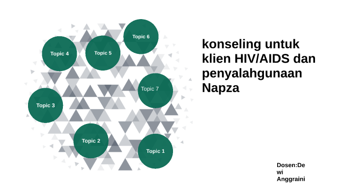 Konseling Untuk Pasien HIV/AIDS dan Penyalahgunaan Napza by Shania ...