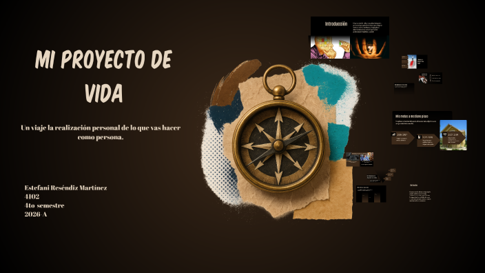 Mi Proyecto de Vida by 4102 Estefani Reséndiz Martínez on Prezi