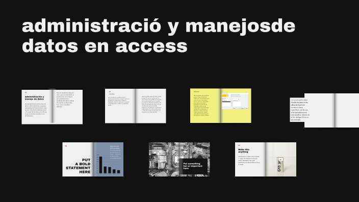 administración y manejo de datos en access by daniel leyton on Prezi