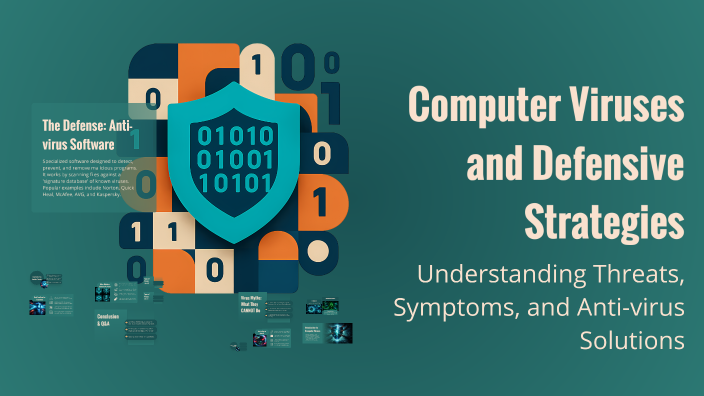 Computer Viruses and Defensive Strategies by Jezel Ilandag on Prezi