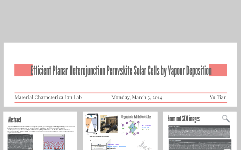 Efficient planar heterojunction perovskite solar cells by va by Yu Tian ...