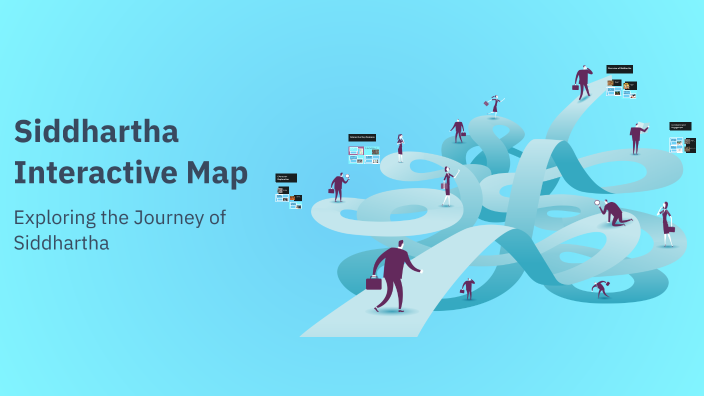 Siddhartha Interactive Map By Tina Ramberg-michael On Prezi