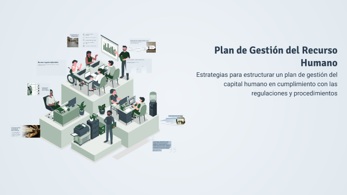 Plan de Gestión del Recurso Humano by karen moreno on Prezi