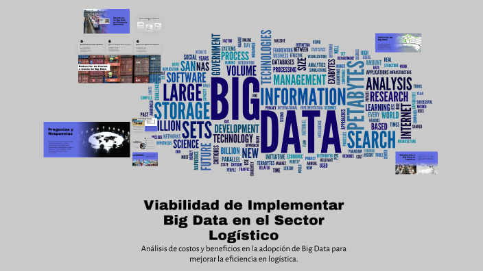 Viabilidad de Implementar Big Data en el Sector Logístico by Paula Cruz ...