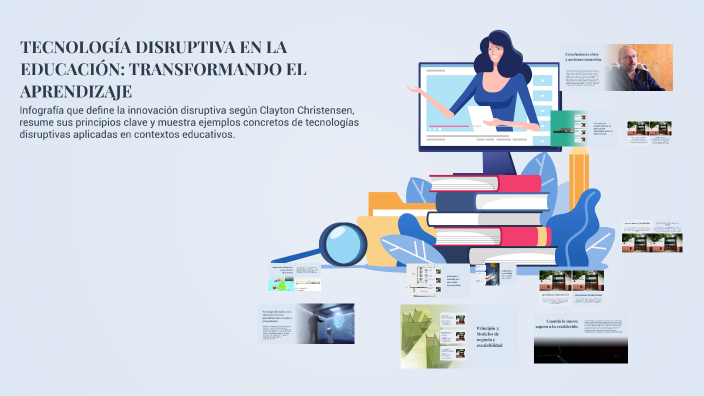 TECNOLOGÍA DISRUPTIVA EN LA EDUCACIÓN: TRANSFORMANDO EL APRENDIZAJE by ...