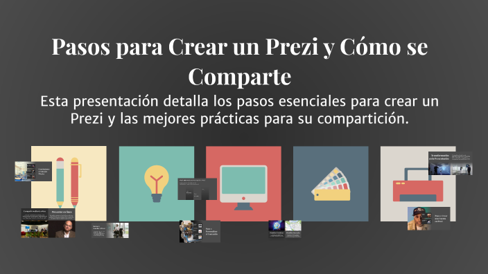 Pasos para Crear un Prezi y Cómo se Comparte by Benshi F.P on Prezi