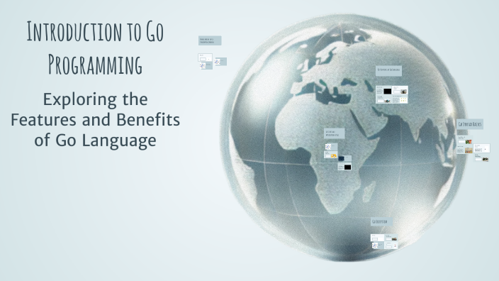 Introduction to Go Programming by hussain kazemi on Prezi