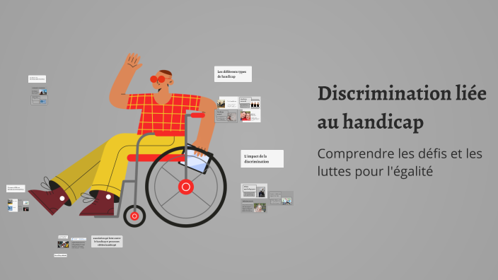 Discrimination liée au handicap by Yannis Degrande on Prezi