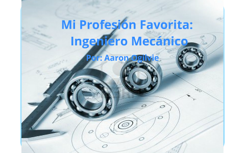 Mi Profesion Favorita by Aaron Ogilvie on Prezi