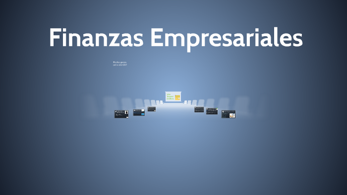 Finanzas Empresariales by Maria Fernanda Segura Arias on Prezi