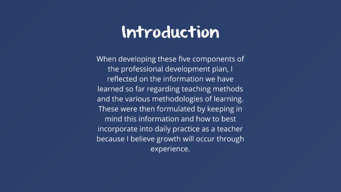 EDUC 265 - Methods Professional Development Plan by Dana Lee Lewis on Prezi