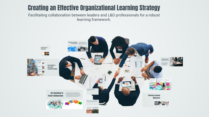 Creating an Effective Organizational Learning Strategy by Debra Scott ...