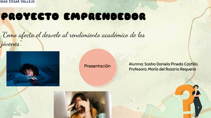 Proyecto Emprendedor by Sasha Daniela on Prezi