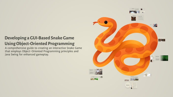 Developing a GUI-Based Snake Game Using Object-Oriented Programming by ...