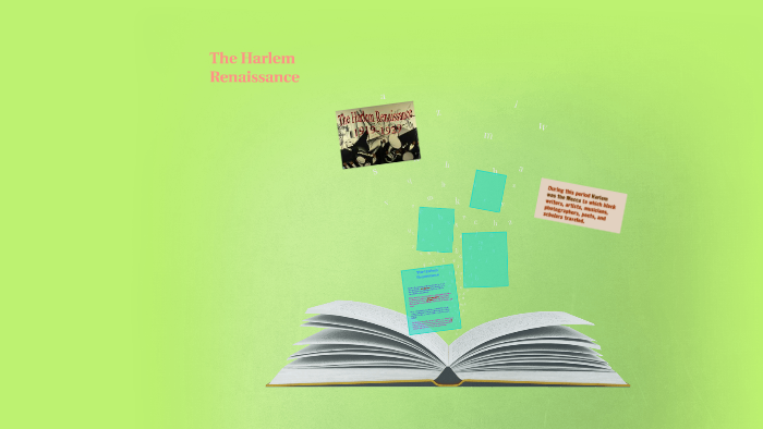 The Harlem Renaissance by clarissa carries on Prezi