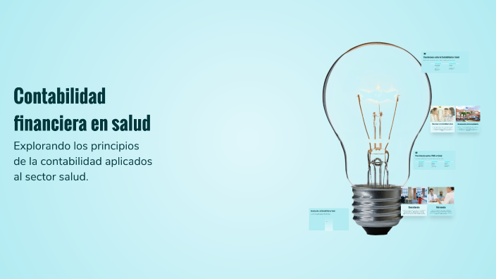 Contabilidad financiera en salud by Daniela Rios on Prezi