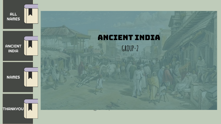 Ancient India by Parnavi on Prezi