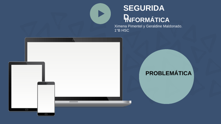 SEGURIDAD INFORMATICA by Geraldine Maldonado on Prezi
