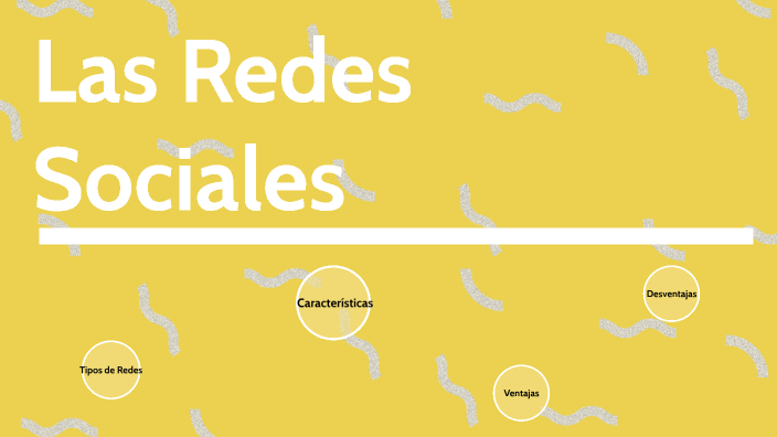 Las redes sociales by rocio oviedo on Prezi