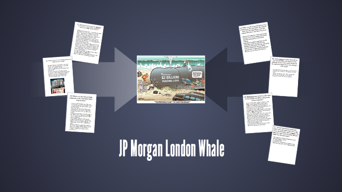 jp morgan whale case study