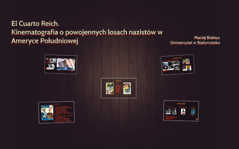 El Cuarto Reich. by Maciej Bialous on Prezi El Cuarto Reich. by Maciej Bialous on Prezi