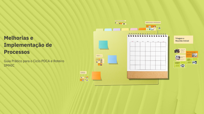 Melhorias e Implementação de Processos by Gestão de Processos on Prezi