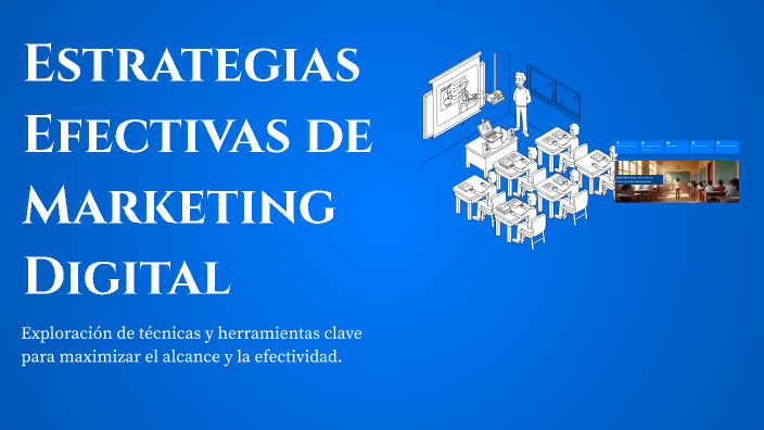 Estrategias Efectivas de Marketing Digital by maria magdalena Lopez on ...
