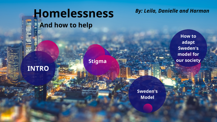 Homelessness Group Project by Danielle Laitinen on Prezi