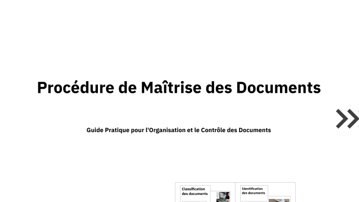proc-dure-de-ma-trise-des-documents-by-nasri-hayfa-on-prezi