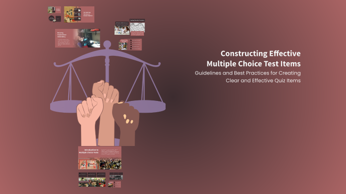 Constructing Effective Multiple Choice Test Items by tea ramos on Prezi