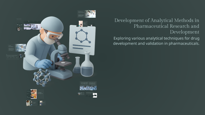Advanced Analytical Method Development Development of Analytical Methods in Pharmaceutical Research and ...