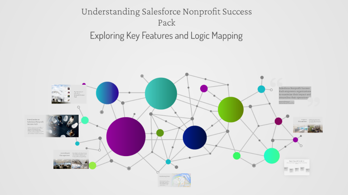 Understanding Salesforce Nonprofit Success Pack by Hayley Nienow on Prezi