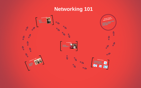 Networking 101 by Ahva Sadeghi