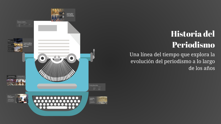 Historia del Periodismo by ISRAEL PINTADO CRUZ on Prezi