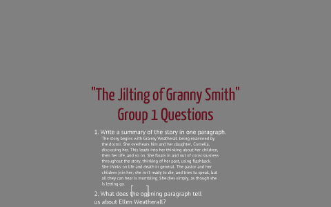 The jilting of granny weatherall essay questions 06 picture