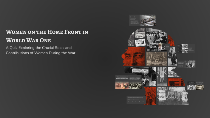 Women on the Home Front in World War One by Sebastian Schroer on Prezi