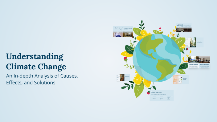 Understanding Climate Change by Nino Zganec on Prezi