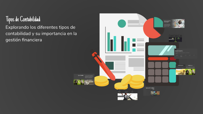 Tipos de Contabilidad by Nikoll Calderon on Prezi