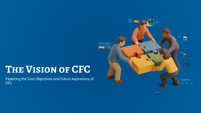 The Vision of CFC by Nicoletta Constance on Prezi