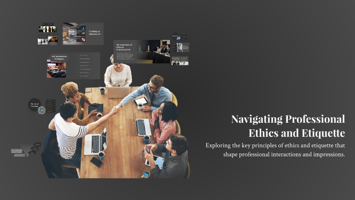 Navigating Professional Ethics and Etiquette by Oliwia Biały on Prezi