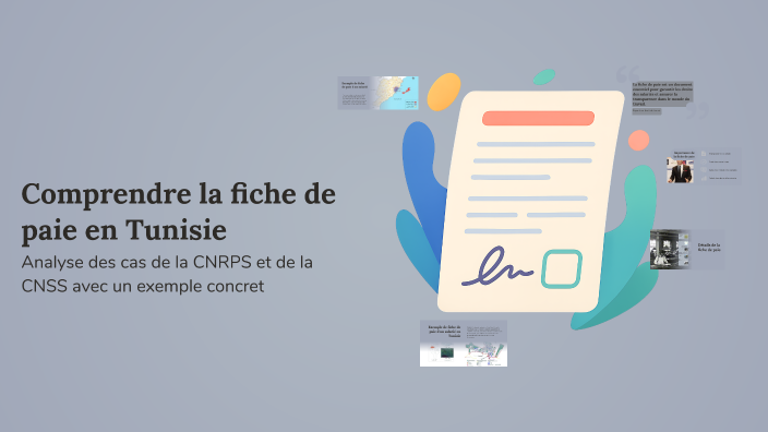 Comprendre la fiche de paie en Tunisie by Amenallah Khedhri on Prezi