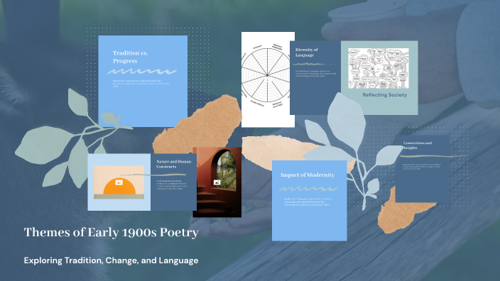 Themes of Early 1900s Poetry by Abby Beattie on Prezi