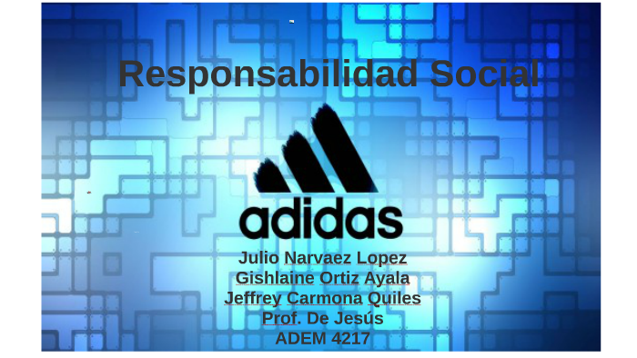 cesar posibilidad Susteen Adidas y su responsabilidad social by Gishlaine Ortiz Ayala