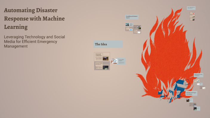 Automating Disaster Response with Machine Learning by nihad murad on Prezi