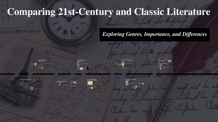 A Comparative Analysis of 21st-Century Literature by Lislie Oray on Prezi
