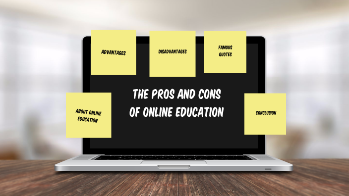 presentation pros and cons of online education