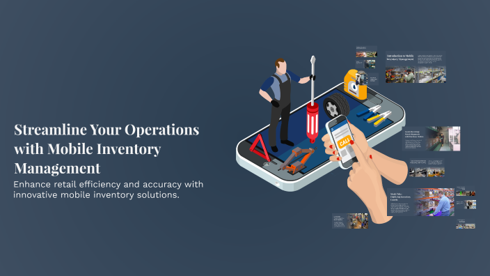 Streamline Your Operations with Mobile Inventory Management by Robert ...