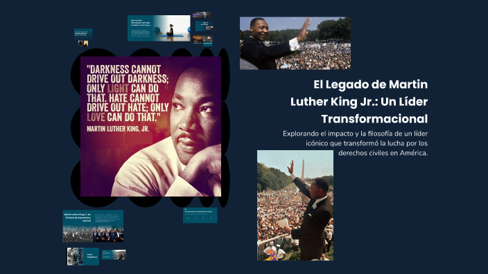 El Legado de Martin Luther King Jr.: Un Líder Transformacional by Mario ...
