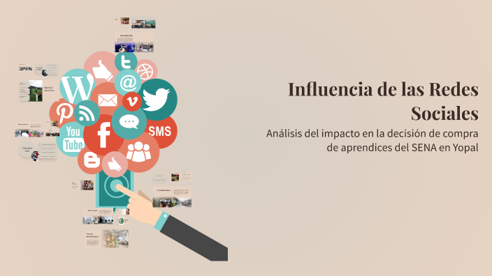 Influencia de las Redes Sociales by Dayana Sena on Prezi