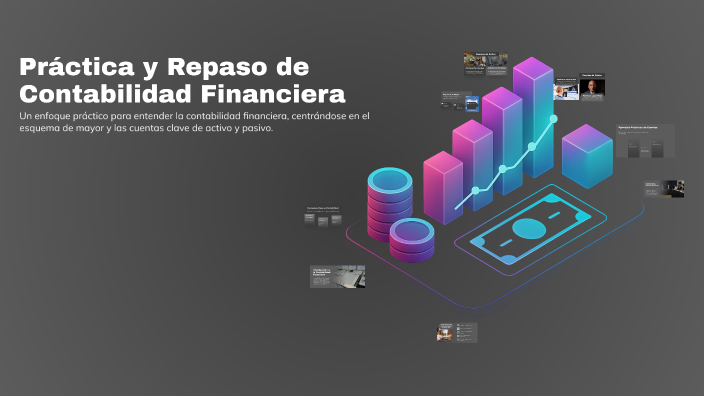 Práctica y Repaso de Contabilidad Financiera by sergio hernandez ...